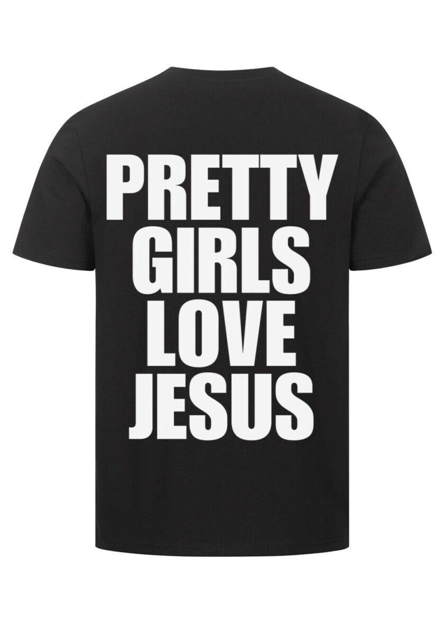 Pretty girls love Jesus T-shirt