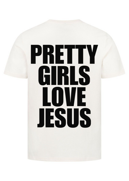 Pretty girls love Jesus T-shirt
